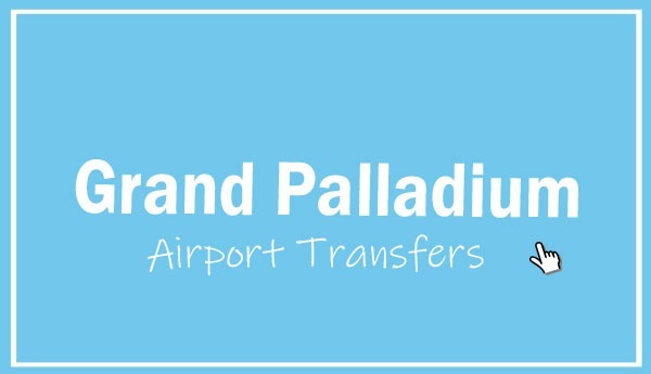 Grand palladium airport transfers