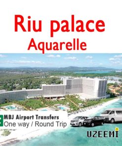 Riu palace Aquarelle Jamaica airport shuttle from Montego bay
